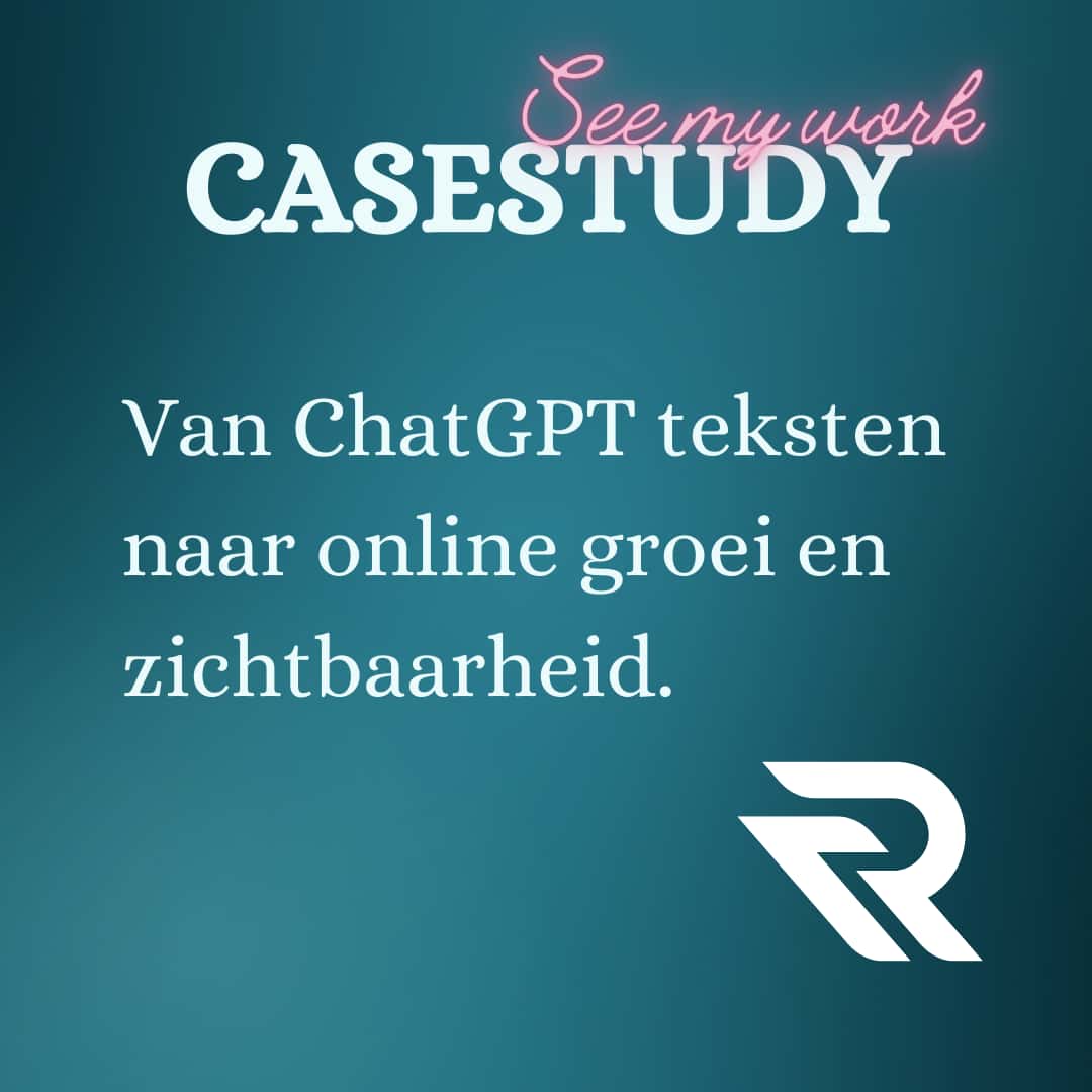 Casestudy: van ChatGPT teksten naar online zichtbaarheid